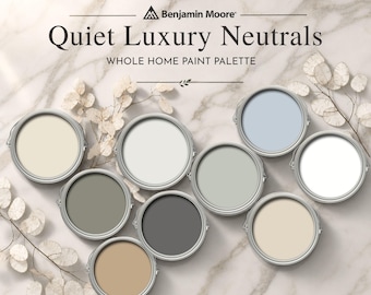 Quiet Luxury Neutrals Whole Home Paint Farbpalette
