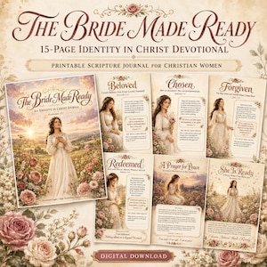 Op de afbeelding: Een 15-pagina tellend printbaar schriftjournaal getiteld The Bride Made Ready, met devotiepagina's voorzien van bloemillustraties, bijbelteksten en afbeeldingen van een persoon in een lange jurk in een veld vol bloemen.