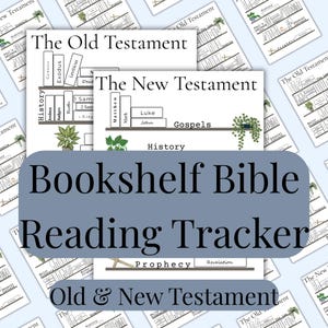 May include: A light blue Bible reading tracker with the text "Bookshelf Bible Reading Tracker" and "Old & New Testament". The tracker features illustrations of bookshelves with book titles and plant decorations.
