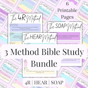 May include: A bundle of six printable Bible study pages. The pages feature the 4R, HEAR, and SOAP methods, with instructions and prompts in a pastel color scheme. The title "3 Method Bible Study Bundle" is displayed prominently.