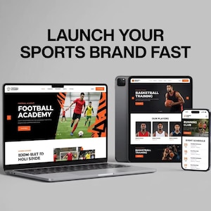 May include: A laptop, tablet, and smartphone display sports-related website designs. The laptop shows a football academy site, the tablet a basketball training site, and the phone a running club app. Text reads "LAUNCH YOUR SPORTS BRAND FAST."