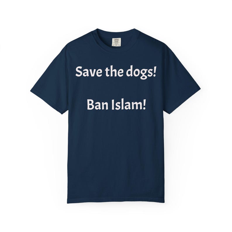 Save the dogs Ban Islam T-shirt | Controversial Text Tee image 4