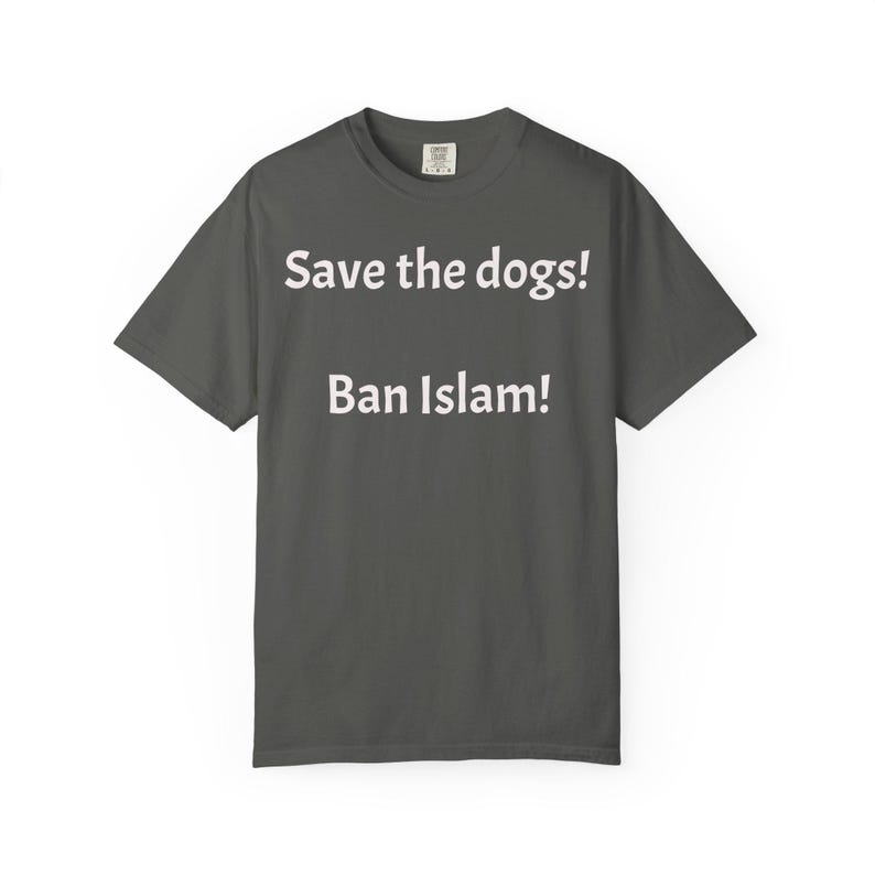 Save the dogs Ban Islam T-shirt | Controversial Text Tee image 2