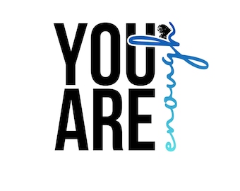 Diseño de camiseta "Eres suficiente" / PNG inspirador (descarga digital)