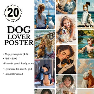 Puede incluir: Un póster de arte digital titulado "DOG LOVER POSTER" con varias pinturas de acuarela de personas con perros. El póster incluye el texto "20 copies" e información sobre la plantilla, el tipo de archivo y el uso.