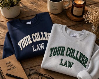 Embroidered Custom Law School Sweatshirt, College Program Crewneck, Law Sweatshirt, Law Student Gift, College Law Sweatshirt
