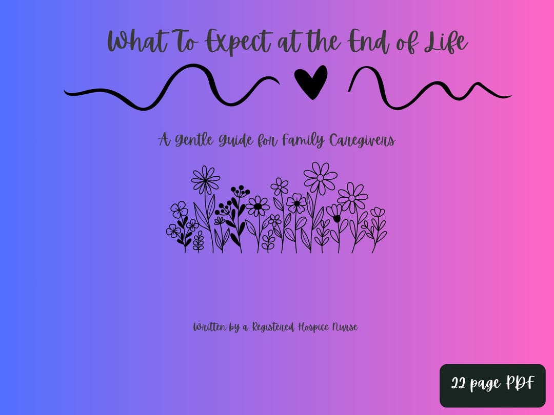 Hospice Caregiver Guide | End of Life Support, Grief Companion (PDF ...