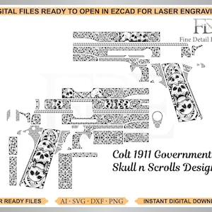 May include: Digital files for laser engraving featuring a Colt 1911 Government pistol outline with intricate skull and scroll patterns. Text includes: DIGITAL FILES READY TO OPEN IN EZCAD FOR LASER ENGRAVING, FDE Fine Detail Engraving, Colt 1911 Government Skull n Scrolls Design, LASER READY FILES, AI SVG DXF PNG, INSTANT DIGITAL DOWNLOAD.