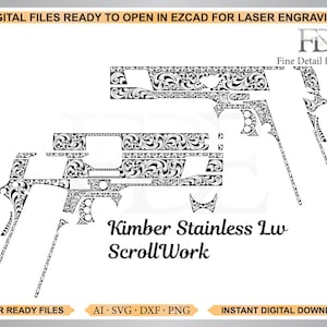 May include: Digital files for laser engraving featuring a black and white outline of a Kimber Stainless Lw pistol with intricate scrollwork patterns. The text reads: DIGITAL FILES READY TO OPEN IN EZCAD FOR LASER ENGRAVING, FDE Fine Detail Engraving, Kimber Stainless Lw ScrollWork, LASER READY FILES, AI SVG DXF PNG, INSTANT DIGITAL DOWNLOAD.
