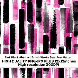 Può includere: Motivo astratto senza cuciture con pennellate verticali rosa, nere e grigie su sfondo bianco. L'immagine include il testo "Pink Black Abstract Brush Stroke Seamless Pattern" e "HIGH QUALITY PNG-JPG FILES 12X12inches High resolution 300DPi".