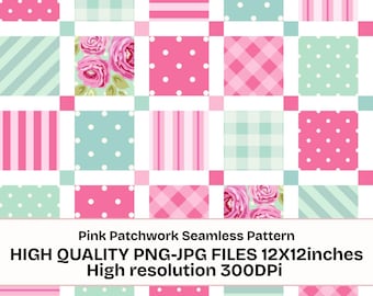 Pink Patchwork Seamless Pattern PNG JPG | Floral Quilt Digital Paper | 12x12 Cottagecore Seamless