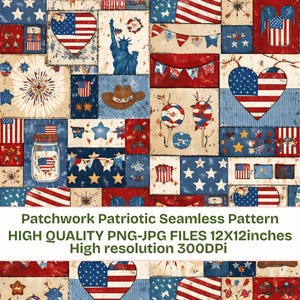 May include: A patchwork patriotic seamless pattern featuring red, white, and blue squares with American flag motifs, stars, and patriotic symbols. The design includes a heart-shaped flag, the Statue of Liberty, and a cowboy hat.
