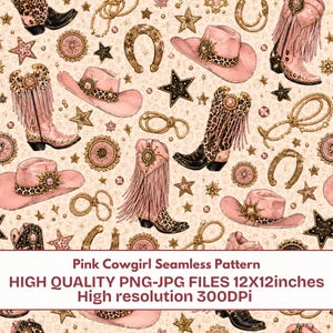 Könnte beinhalten: Ein nahtloses Muster mit rosa Cowboyhüten, Stiefeln mit Fransen und Leopardenmuster, goldenen Hufeisen, Seilen und Sternen auf hellem Grund. Der Text lautet: Pink Cowgirl Seamless Pattern HIGH QUALITY PNG-JPG FILES 12X12inches High resolution 300DPI.
