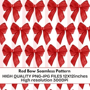 May include: A seamless pattern featuring repeating red bows on a background of vertical light pink and white stripes. The image includes text stating Red Bow Seamless Pattern, HIGH QUALITY PNG-JPG FILES 12X12inches, High resolution 300DPi.