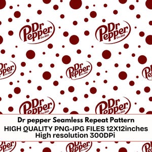 Puede incluir: Un patrón de repetición sin costuras con el logotipo de Dr Pepper en rojo oscuro sobre un fondo blanco, intercalado con puntos de color rojo oscuro de varios tamaños. El texto Dr pepper Seamless Repeat Pattern HIGH QUALITY PNG-JPG FILES 30,48x30,48cm es visible.