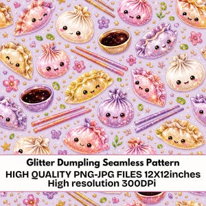 May include: A seamless pattern featuring glittery, smiling dumplings and bao buns in shades of pink, purple, and gold on a light purple background. The design includes small bowls of soy sauce, chopsticks, and tiny flowers and stars.