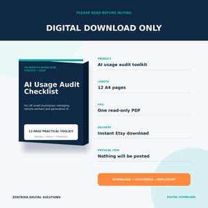 May include: A digital download product titled AI Usage Audit Checklist for UK remote-work risk. The toolkit includes 12 A4 pages in one read-only PDF format. The graphic displays the text: Digital Download Only, 12-page practical toolkit, and Download, Customise, Implement.