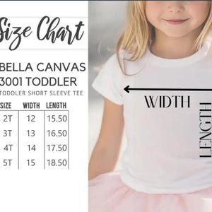 Puede incluir: Una tabla de tallas para camiseta de manga corta para ni&ntilde;os peque&ntilde;os Bella Canvas 3001. La tabla enumera las tallas 2T, 3T, 4T y 5T con anchos de 12, 13, 14 y 15 y largos de 15.50, 16.50, 17.50 y 18.50 pulgadas respectivamente.