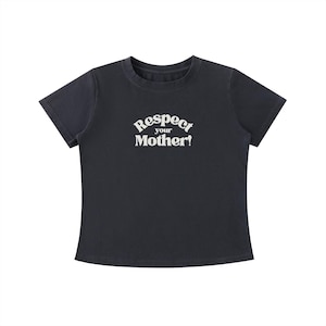 Respecteer je moeder! Vintage gewassen baby-T-shirt