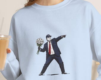 Trump Parody Flower Thrower Graffiti Unisex Sweatshirt Political Satire Street Art Pullover