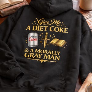 Morally Gray Man Hoodie, Diet Coke Reader BookTok Sweatshirt image 4