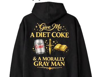 Morally Gray Man Hoodie, Diet Coke Reader BookTok Sweatshirt