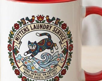Funny Laundry Cat Mug | Cat Humor Coffee Mug Cat Mom Cat Dad Cat Lover