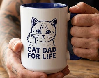 Funny Cat Dad Mug | Cat Dad for Life Gift Mug with Spicy Cat | 8 colors
