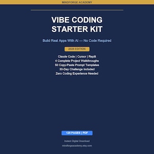 Peut inclure: Une couverture de produit numérique avec le texte "VIBE CODING STARTER KIT" en lettres blanches sur un fond bleu foncé. La couverture comprend le texte "Build Real Apps With AI - No Code Required" et des détails sur le kit, comme "30-Day Challenge Included".