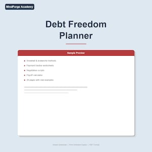 May include: A digital Debt Freedom Planner with a red and white design. The planner includes sections on snowball and avalanche methods, payment tracker worksheets, negotiation scripts, and a payoff calculator. The planner is 26 pages long.
