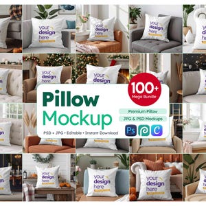 May include: A collection of white square pillows with the text "your design here" in various settings. The image also includes the text "Pillow Mockup" and "100+ Mega Bundle".