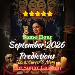 May include: A person holding a tarot card at a table with a black cat, a human skull, a crystal ball, and several lit candles. The text reads: Same Hour September 2026 Predictions Love, Career & More No Sugar Coating, with five yellow stars above.