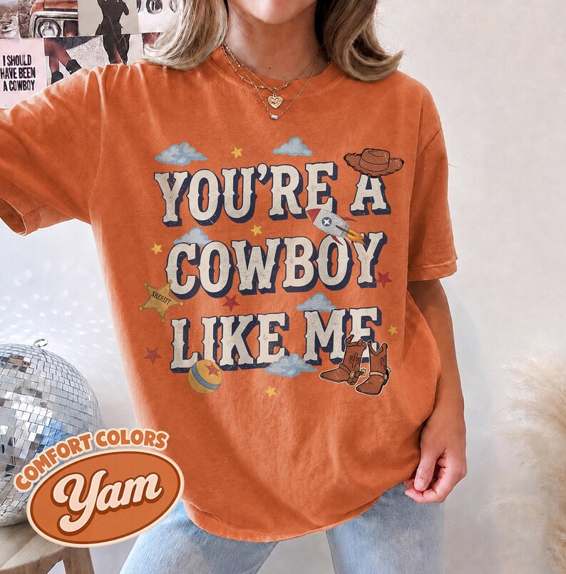 Vintage Tay Story Shirt, You're A Cowboy Like Me Shirt, Toy Story 5 Shirt, WDW Disneyland Family Vacation Trip Tee, Disney Pixar Fest Shirt Yam/Orange