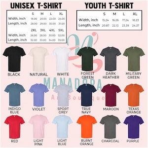 May include: A variety of unisex and youth t-shirts in various colors, including black, white, red, and blue. The image displays size charts with measurements in inches for both adult and youth sizes. The shirts are arranged in rows, showcasing the available color options.