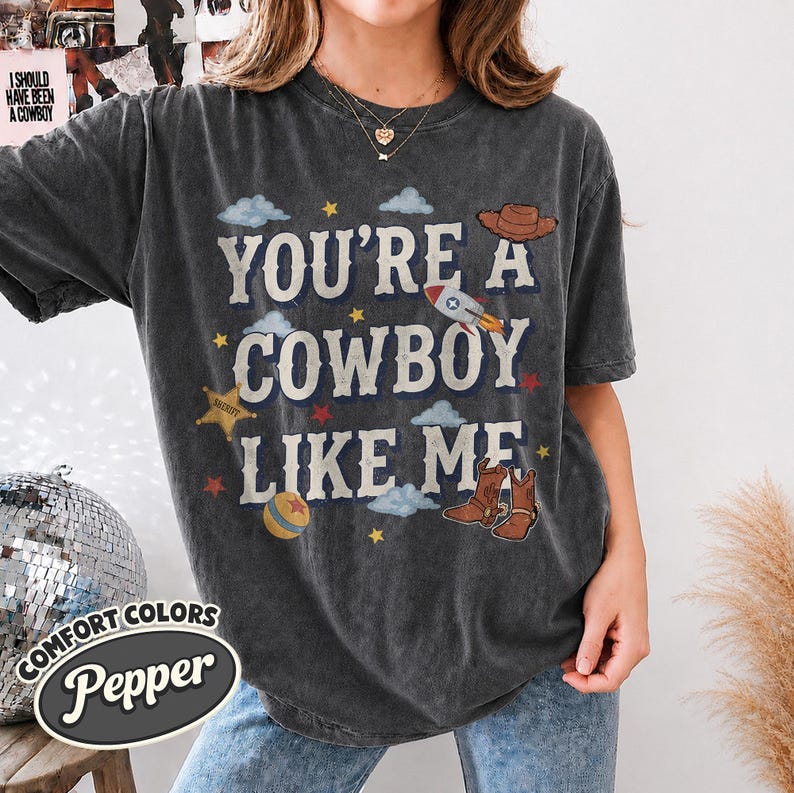Vintage Tay Story Shirt, You're A Cowboy Like Me Shirt, Toy Story 5 Shirt, WDW Disneyland Family Vacation Trip Tee, Disney Pixar Fest Shirt Pepper/Dark Heather