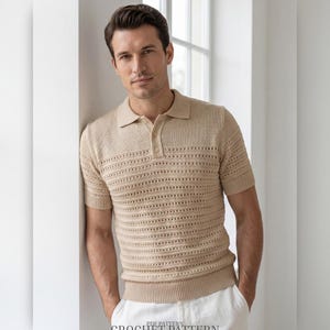 May include: A beige short-sleeved polo shirt with a textured, open-knit design. The shirt has a ribbed collar and cuffs, and a three-button placket. The words "CROCHET PATTERN" are printed at the bottom of the image.