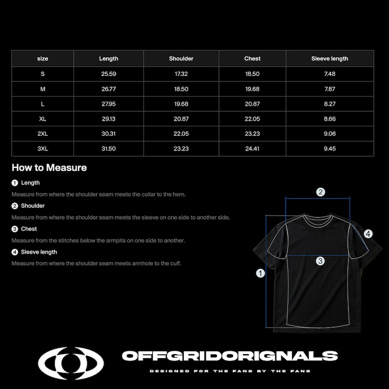 May include: Black t-shirt size chart with measurements in inches for length, shoulder, chest, and sleeve length. Includes instructions on how to measure the shirt. The brand logo "OFFGRIDORIGINALS" is at the bottom.