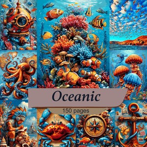 Op de afbeelding: Een collage met meerdere panelen met een onderwaterscène met een duiker, koraalriffen, tropische vissen, een octopus, kwallen, een krab, een kompas en een anker. De tekst Oceanic 150 pages staat gecentreerd op een bruine banner.