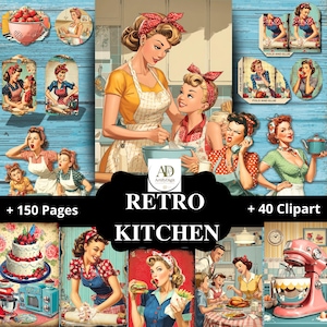 Könnte beinhalten: Eine digitale Kunstsammlung mit Retro-Küchen-Thema. Das Bild zeigt Illustrationen von Frauen in Vintage-Kleidung, die kochen und Küchengeräte benutzen. Der Text "RETRO KITCHEN" ist prominent dargestellt, zusammen mit "+ 150 Seiten" und "+ 40 Clipart".