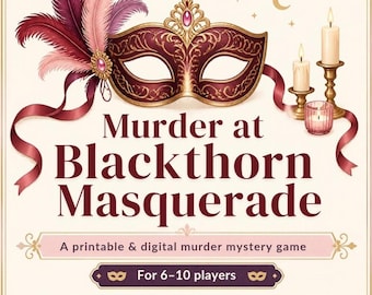 May include: A Murder at Blackthorn Masquerade game kit featuring a maroon mask with gold filigree and feathers, two tall candles, and a small votive candle. Text reads: Murder at Blackthorn Masquerade, A printable & digital murder mystery game, For 6-10 players, Instant download, Host a night of secrets, suspects & scandal.