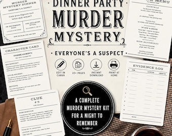 May include: A printable murder mystery dinner party kit featuring a central sign with the text DINNER PARTY MURDER MYSTERY, surrounded by various game components including a drink menu, character card, evidence log, and clue card with black text.