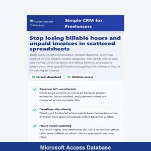 May include: A digital advertisement for a CRM database solution for freelancers. The image features text that reads "Stop losing billable hours and unpaid invoices in scattered spreadsheets." It highlights features like instant download and lifetime access.