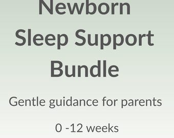 Newborn Sleep Guide Bundle – Gentle Support, 0-12 Weeks (Digital Download)