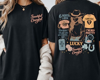 What Doesn’t Kill You Calls You Later Shirt, Six Months Later Cowgirl T-shirt, Country Music Fan Graphic Crewneck Gift, Retro Western Outfit