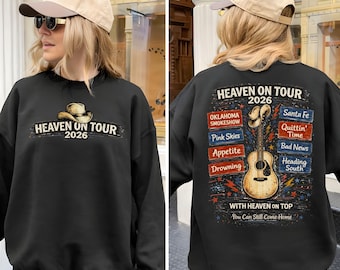 Heaven On Tour 2026 Sweatshirt, Music Tour Graphic Shirt, Country Concert Outfit, Music Lover Merch, Trendy Western Music Fan Gift Crewneck