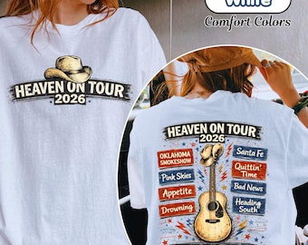 Heaven On Tour 2026 Shirt, Comfort Colors Music Tour Graphic Tee, Country Concert Outfit, Music Lover Merch, Trendy Western Music Fan Gift