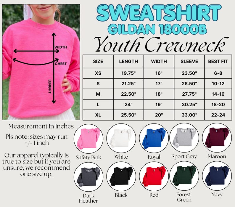 May include: A bright pink Gildan 18000B youth crewneck sweatshirt. The image includes a size chart with measurements in inches, and colour options including Safety Pink, White, Royal, Sport Grey, and Maroon. The text says "SWEATSHIRT" and "Youth Crewneck".