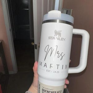 Personlaized Stanley 30oz Name Engraved Laser Engraved Cup Tumbler Custom Laser Engraved Water Bottle 30 oz. and 40 oz. Quencher Name