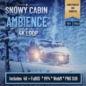 Cozy Winter Cabin | Animated Stream Background Loop + PNG Still for Twitch | Custom Hand Painted 4K Digital Art - PC / Mac Wallpaper | No AI