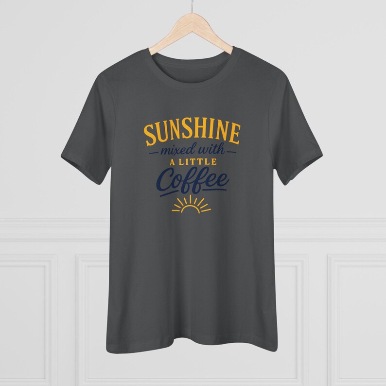 Sunshine Mixed With A Little Coffee Shirt, Coffee Lover Tee, Cute Summer Coffee Tee, Cozy Graphic Shirt, Morning Coffee Shirt, Sunshine Tee afbeelding 11